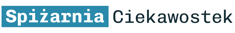 Spiżarnia Ciekawostek
